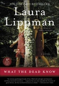 Cover: What the Dead Know - William Morrow