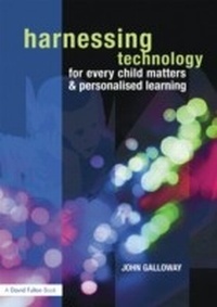 Enlarge image Cover: Harnessing Technology for Every Child Matters and Personalised Learning - Routledge