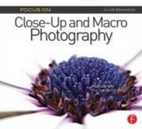 Abbildung von: Focus On Close-Up and Macro Photography (Focus On series) - Routledge