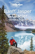 Cover: Lonely Planet Banff, Jasper and Glacier National Parks - Lonely Planet Global Limited
