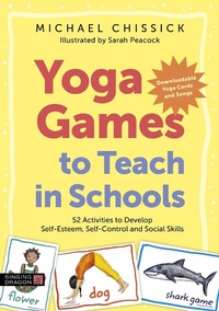 Abbildung von: Yoga Games to Teach in Schools - Singing Dragon