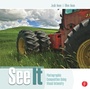 Cover: See It: Photographic Composition Using Visual Intensity - Routledge