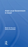 Cover: Arab Local Government In Israel - Routledge