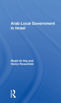 Enlarge image Cover: Arab Local Government In Israel - Routledge