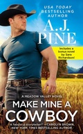 Cover: Make Mine a Cowboy - Grand Central Publishing
