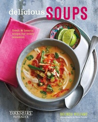Abbildung von: Delicious Soups - Ryland Peters & Small