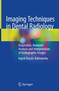 Abbildung von: Imaging Techniques in Dental Radiology - Springer
