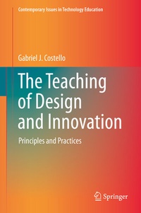 Enlarge image Cover: The Teaching of Design and Innovation - Springer