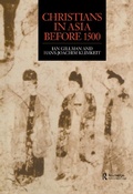 Cover: Christians in Asia before 1500 - Routledge