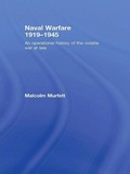 Cover: Naval Warfare 1919-45 - Routledge