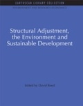 Cover: Structural Adjustment, the Environment and Sustainable Development - Routledge