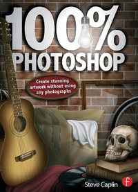 Enlarge image Cover: 100% Photoshop - Routledge