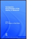 Cover: Companion Encyclopedia of the History of Medicine - Routledge