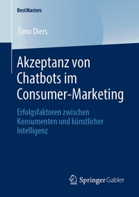 Abbildung von: Akzeptanz von Chatbots im Consumer-Marketing - Springer Gabler