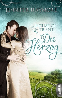Abbildung von: House of Trent - Der Herzog - beHEARTBEAT