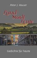 Cover: Land - Stadt - Leute - Books on Demand