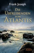Cover: Die &Uuml;berlebenden von Atlantis - AMRA Verlag