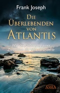 Cover: Die &Uuml;berlebenden von Atlantis - AMRA Verlag