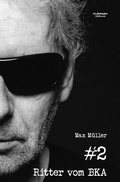 Cover: Ritter vom BKA #2 - Ritter vom BKA