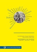 Cover: Nachhaltigkeit in der Geschichte - Universit&auml;tsverlag G&ouml;ttingen