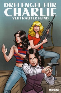 Abbildung von: Drei Engel für Charlie: Vertrauter Feind - dani books