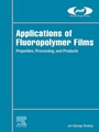 Cover: Applications of Fluoropolymer Films - William Andrew
