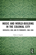 Cover: Music and World-Building in the Colonial City - Routledge