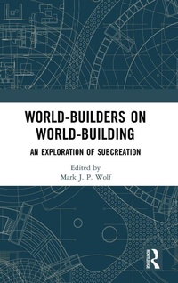 Enlarge image Cover: World-Builders on World-Building - Routledge