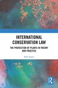 Abbildung von: International Conservation Law - Routledge