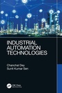 Cover: Industrial Automation Technologies - CRC Press