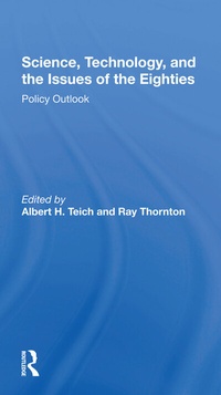 Enlarge image Cover: Science, Technology, And The Issues Of The Eighties - Routledge