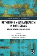 Cover: Rethinking Multilateralism in Foreign Aid - Routledge