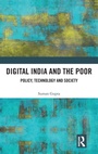 Cover: Digital India and the Poor - Routledge India