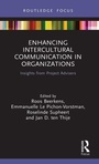 Cover: Enhancing Intercultural Communication in Organizations - Routledge