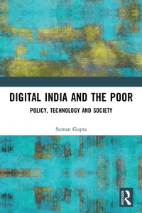 Enlarge image Cover: Digital India and the Poor - Routledge India