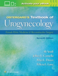 Abbildung von: Ostergard's Textbook of Urogynecology - WOLTERS KLUWER HEALTH
