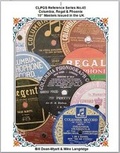 Cover: Columbia, Regal and Phoenix - City of London Phonograph & Gramophone Society