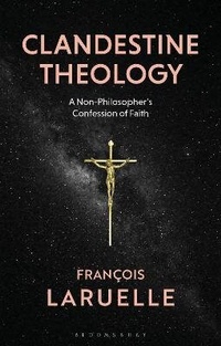 Enlarge image Cover: Clandestine Theology - Bloomsbury Academic