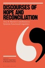 Cover: Discourses of Hope and Reconciliation - Bloomsbury Academic