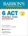 Cover: 6 ACT Practice Tests with Online Test - Kaplan Publishing