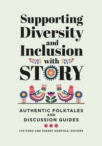 Abbildung von: Supporting Diversity and Inclusion with Story - Libraries Unlimited