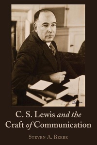 Enlarge image Cover: C. S. Lewis and the Craft of Communication - Peter Lang Verlag