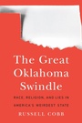 Cover: The Great Oklahoma Swindle - University of Nebraska Press