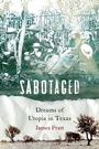Cover: Sabotaged - University of Nebraska Press