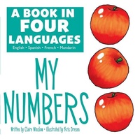 Enlarge image Cover: A Book in Four Languages: My Numbers - Sunbird Books
