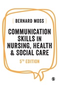 Cover: Communication Skills in Nursing, Health and Social Care - SAGE Publications Ltd