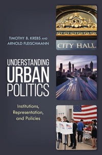 Abbildung von: Understanding Urban Politics - Rowman & Littlefield Publishers