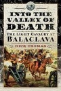 Cover: Into the Valley of Death - Pen & Sword Military