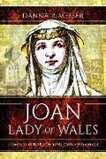 Cover: Joan, Lady of Wales - Pen & Sword History