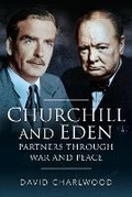 Cover: Churchill and Eden - Pen & Sword History